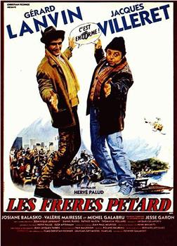 Les frères Pétard在线观看和下载