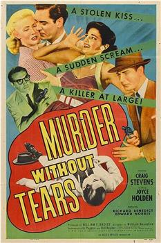 Murder Without Tears在线观看和下载