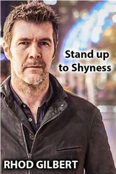 Rhod Gilbert: Stand Up to Shyness在线观看和下载