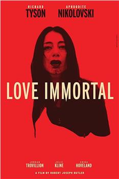 Love Immortal在线观看和下载