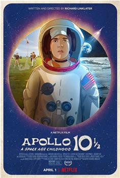 阿波罗10½号：太空时代的童年在线观看和下载