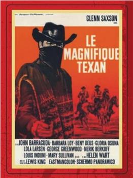 Il magnifico Texano在线观看和下载