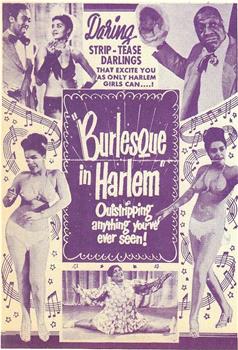 Burlesque in Harlem在线观看和下载