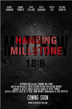 Hanging Millstone在线观看和下载