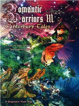 Romantic Warriors III: Canterbury Tales在线观看和下载