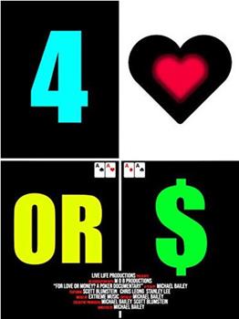 For Love or Money? A Poker Documentary在线观看和下载