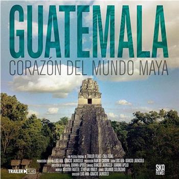 危地马拉：玛雅之心在线观看和下载