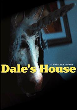 Dale’s House在线观看和下载