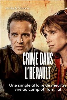 Crime dans l'Hérault在线观看和下载