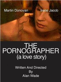 色情摄影师：一个爱情故事在线观看和下载