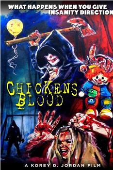 Chickens Blood在线观看和下载