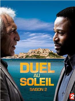 Duel au soleil Season 1在线观看和下载