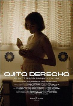 Ojito Derecho在线观看和下载