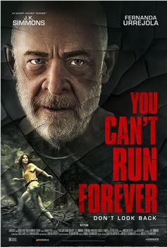 You Can't Run Forever在线观看和下载