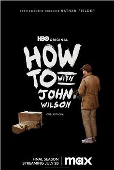 约翰·威尔逊的十万个怎么做 第三季在线观看和下载
