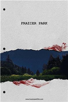 Frazier Park Recut在线观看和下载