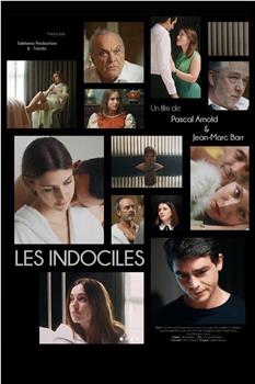 Les Indociles在线观看和下载