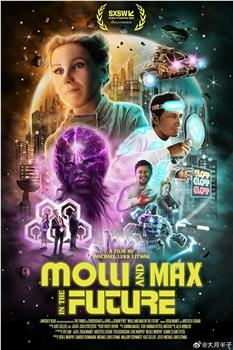 Molli And Max In The Future在线观看和下载