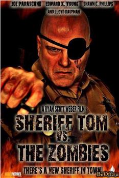 sheriff tom vs the zombies在线观看和下载