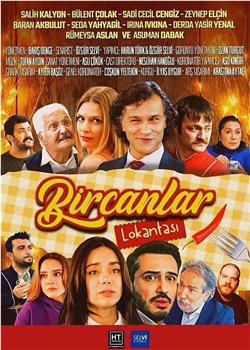 Bircanlar Lokantasi在线观看和下载