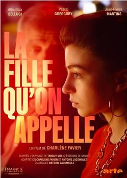 La Fille qu’on appelle在线观看和下载