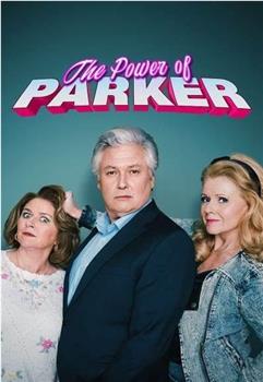 The Power of Parker在线观看和下载