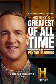 History’s Greatest Of All Time With Peyton Manning Season 1在线观看和下载