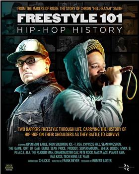 Freestyle 101: Hip Hop History在线观看和下载