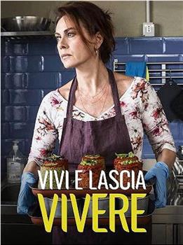 vivi e lascia vivere Season 1在线观看和下载