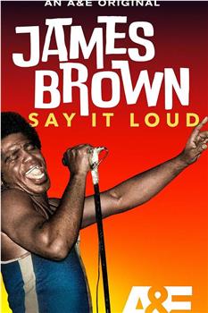 James Brown: Say It Loud Season 1在线观看和下载