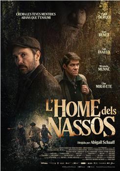 L'home dels nassos在线观看和下载