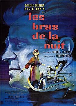 Les bras de la nuit在线观看和下载