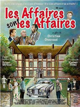 Les affaires sont les affaires在线观看和下载