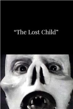 The Lost Child在线观看和下载