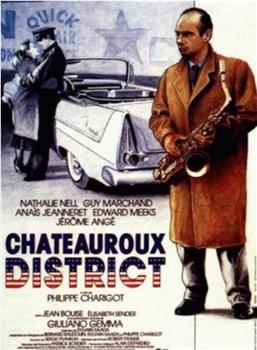 Chateauroux district在线观看和下载