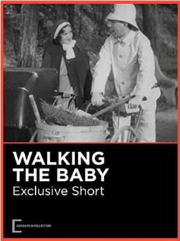 Walking the Baby在线观看和下载