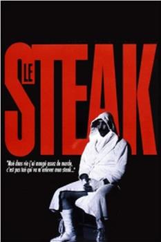 Le steak在线观看和下载