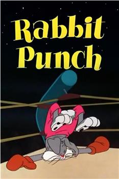 Rabbit Punch在线观看和下载