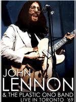 John Lennon and the Plastic Ono Band: Sweet Toronto