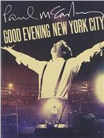 Paul McCartney: Good Evening New York City在线观看