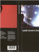 Sade Lovers Live在线观看