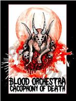 Blood Orchestra Cacophony of Death