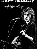 Jeff Buckley: Everybody Here Wants You