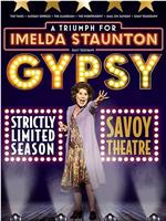 Gypsy: Live from the Savoy Theatre在线观看