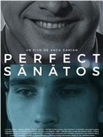Perfect Sanatos在线观看