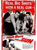 Four Boys and a Gun