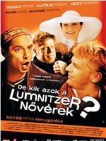 De kik azok a Lumnitzer növérek?