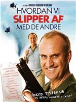 Hvordan vi slipper af med de andre