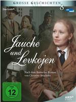 Jauche und Levkojen在线观看