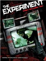The Experiment: Who's Watching You?在线观看